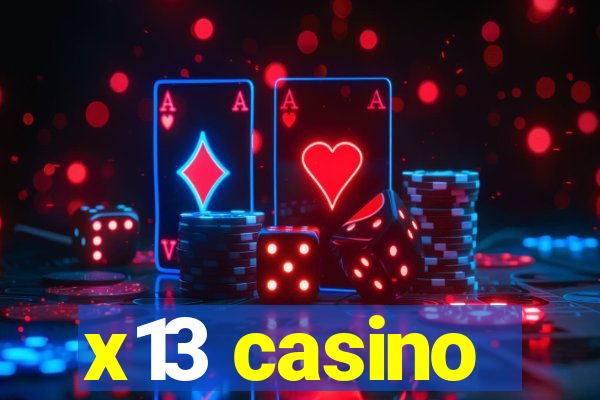 x13 casino